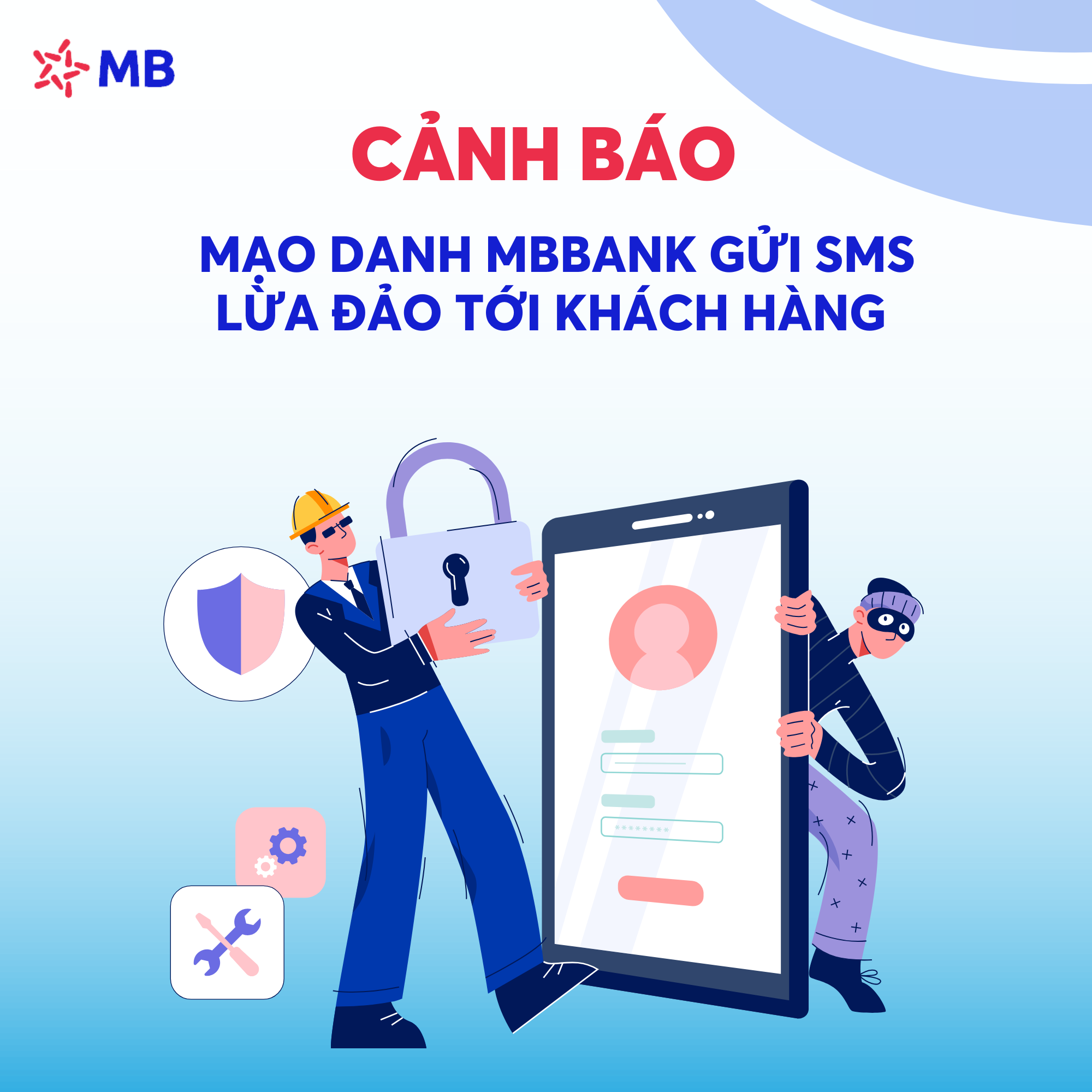 MB phát cảnh báo nóng đến khách hàng về bảo mật tài khoản